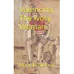 Valencina, The Ivory Woman