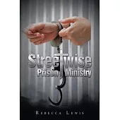 Streetwise Prison Ministry
