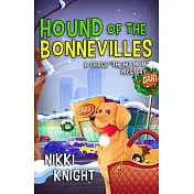 Hound of the Bonnevilles: A Grace the Hit Mom Mystery