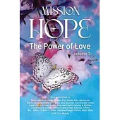 Mission Hope: The Power of Love