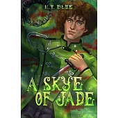 A Skye of Jade
