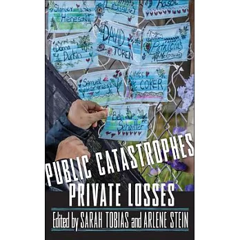 Public Catastrophes, Private Losses