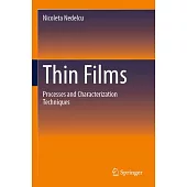 Thin Films: Processes and Characterization Techniques