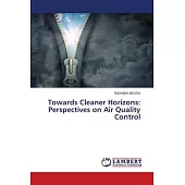 Towards Cleaner Horizons: Perspectives on Air Quality Control