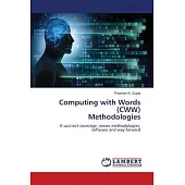 Computing with Words (CWW) Methodologies