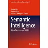 Semantic Intelligence: Select Proceedings of Isic 2022
