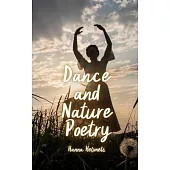 Dance and Nature Poetry