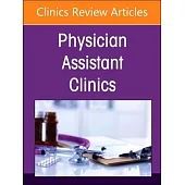 Advances in Patient Education: An Integrated Approach, an Issue of Physician Assistant Clinics: Volume 9-4