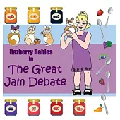 Razberry Babies: The Great Jam Debate