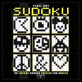Pixel Art Sudoku: 101 Unique Sudoku Puzzles for Adults