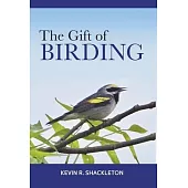 The Gift of Birding