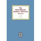 The Great Historic Families of Scotland, Volume #1