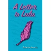 A Letter to Lulu