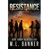 Resistance: An Apocalyptic Thriller