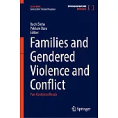 Families and Gendered Violence and Conflict: Pan-Continent Reach