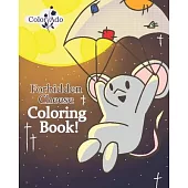 Forbidden Cheese Coloring Book: Premium Coloring Book For Kids