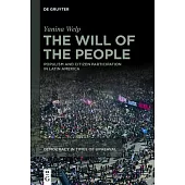 The Will of the People: Populism and Citizen Participation in Latin America