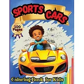 Sports Cars Coloring Book for Kids: Top Supercars Colouring Book for Children Ages 4-12