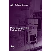 Mass Spectrometric Proteomics 2.0