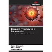 Chronic lymphocytic leukaemia