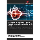 Modern approach to the treatment of patients with CHD