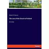 The Law of the Church of Ireland: An essay