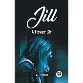 Jill A Flower Girl