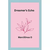 Dreamer’s Echo