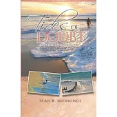 Tides of Doubt