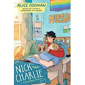 Nick and Charlie: A Heartstopper novella