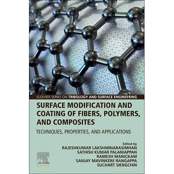博客來-Surface Modification and Coating of Fibers, Polymers, and ...