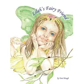 Lilah’s Fairy Friend