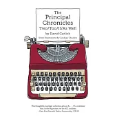 The Principal Chronicles Two/Too/II/As Well