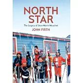 North Star: The Legacy of Jean-Marie Mouchet