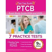 PTCB Exam Study Guide 2024 and 2025: 7 Practice Tests and PTCB Prep Book [9th Edition]