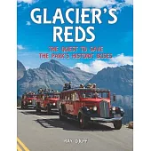 Glacier’s Reds: The Quest to Save the Park’s Historic Buses