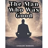 The Man Who Was Good