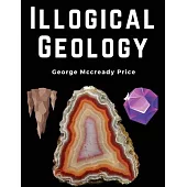 Illogical Geology