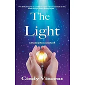 The Light: A Destiny Moments Novel