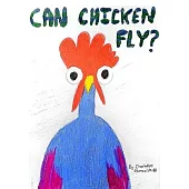 Can Chicken Fly?