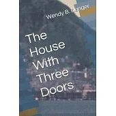 The House With Three Doors