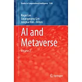 AI and Metaverse: Volume 2