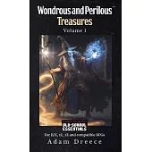 Wondrous & Perilous Treasures volume 1 for Old-School Fantasy HC