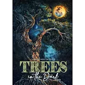 Trees in the Dark Coloring Book for Adults: Trees Coloring Book Grayscale Tree Coloring Book for Adults coloring book trees treehouses dark background