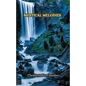 Mystical Melodies