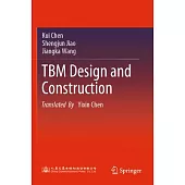 Tbm Design and Construction