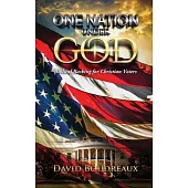 One Nation Under God: Biblical Backing for Christian Voters