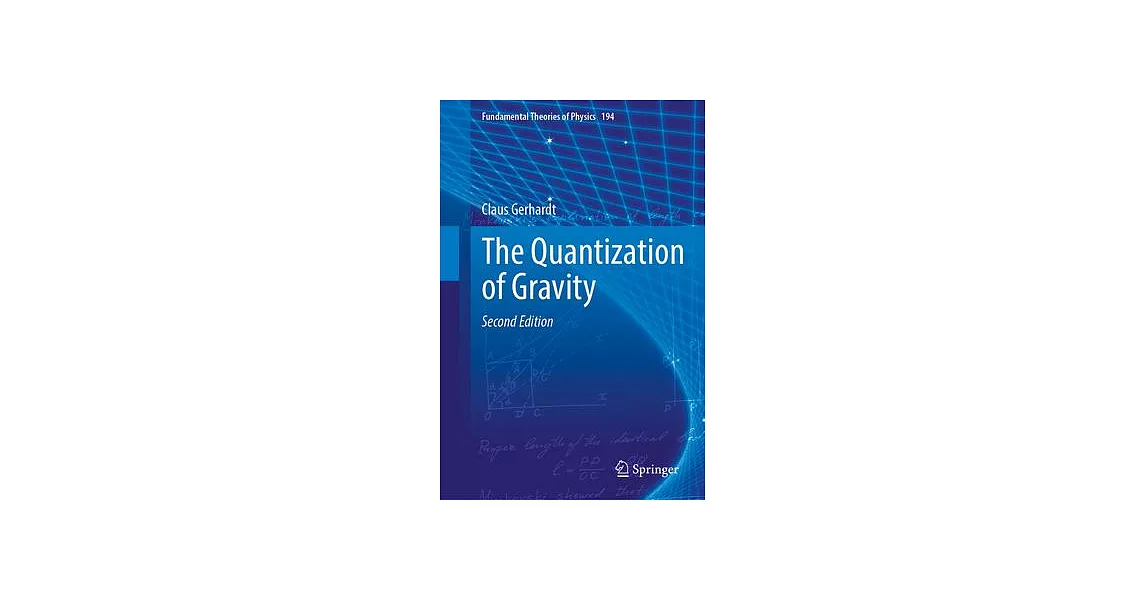 博客來-The Quantization of Gravity