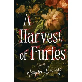A harvest of furies