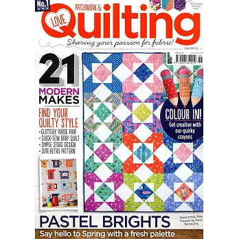 LOVE Patchwork & Quilting 第46期/2017